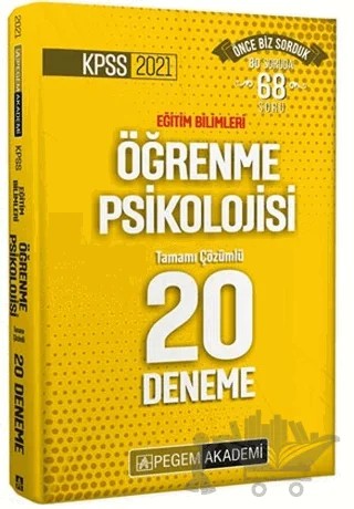 KPSS 2021 Eğitim Bilimleri Öğrenme Psikolojisi Tamamı Çözümlü Tamamı Çözümlü 20 Deneme – Kolektif – Pegem Akademi Yayıncılık kitap kapağı