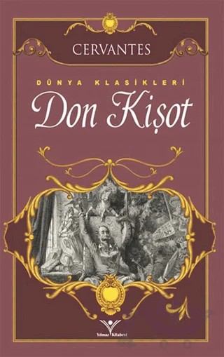 Don Kişot – Miguel de Cervantes Saavedra – Yılmaz Basım kitap kapağı