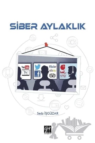 Siber Aylaklık – Seda İşgüzar – Gazi Kitabevi kitap kapağı