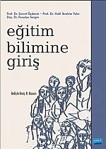 Eğitim Bilimine Giriş – Servet Özdemir - Halil İbrahim Yalın - Ferudun Sezgin – Nobel Akademik Yayıncılık kitap kapağı