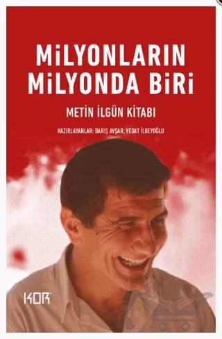 Milyonların Milyonda Biri – Vedat İlbeyoğlu, Barış Avşar – Kor Kitap kitap kapağı