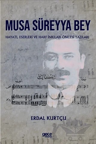 Musa Süreyya Bey – Erdal Kurtçu – Gece Kitaplığı kitap kapağı