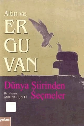 Altın ve Erguvan Dünya Şiirinden Seçmeler – Derleme – Yaba Yayınları kitap kapağı