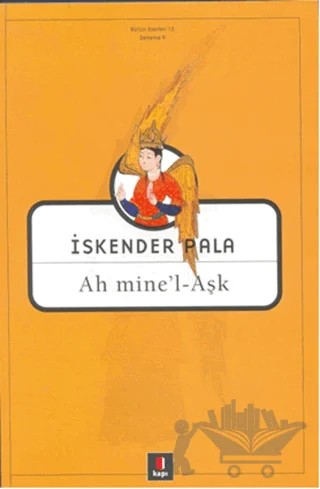 Ah Mine’l - Aşk – İskender Pala – Kapı Yayınları kitap kapağı