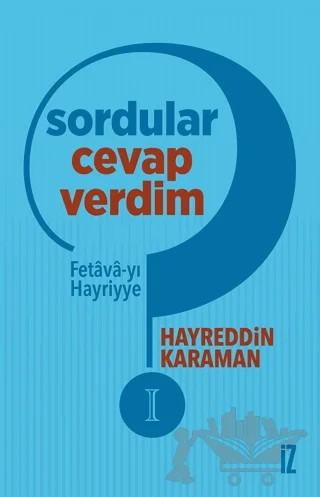 Sordular Cevap Verdim 1 – Hayreddin Karaman – İz Yayıncılık kitap kapağı