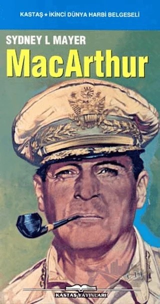 MacArthur – Sydney L. Mayer – Kastaş Yayınları kitap kapağı