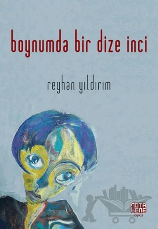 Boynumda Bir Dize İnci – Reyhan Yıldırım – Nota Bene Yayınları kitap kapağı