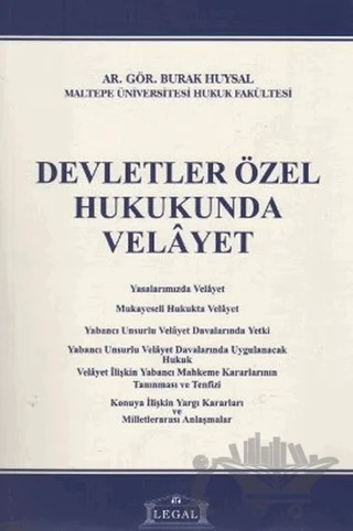 Devletler Özel Hukukunda Velayet – Burak Huysal – Legal Yayıncılık kitap kapağı