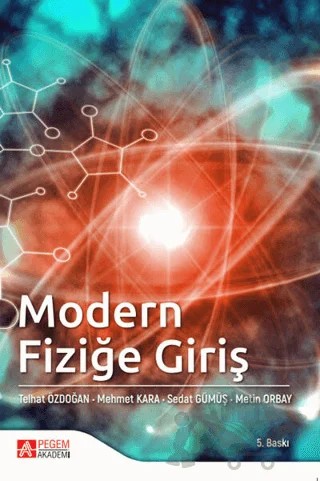 Modern Fiziğe Giriş – Mehmet Kara – Pegem Akademi Yayıncılık kitap kapağı