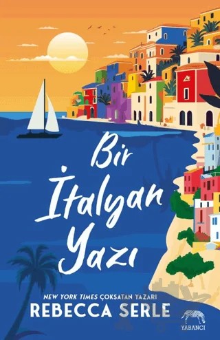 Bir İtalyan Yazı – Rebecca Serle – Yabancı Yayınları kitap kapağı