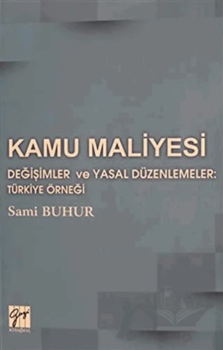 Kamu Maliyesi – Sami Buhur – Gazi Kitabevi kitap kapağı
