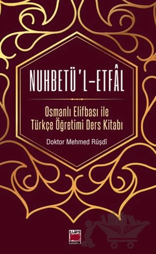 Nuhbetü’l-Etfal – Mehmed Rüşdi – Elips Kitap kitap kapağı