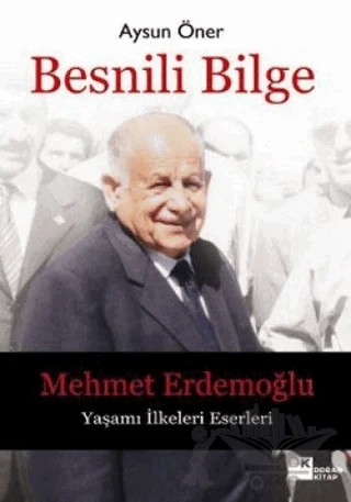 Besnili Bilge - Mehmet Erdemoğlu – Aysun Öner – Doğan Kitap kitap kapağı