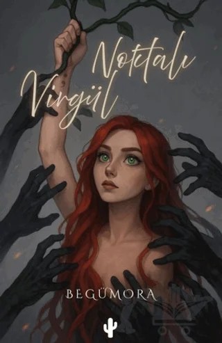 Noktalı Virgül – Begümora – Kaktüs Sanat kitap kapağı
