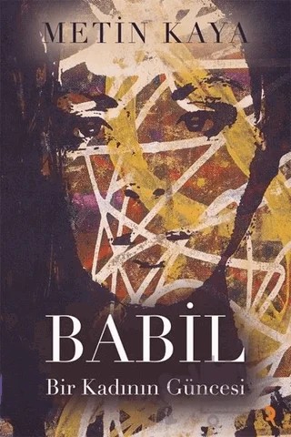Babil – Metin Kaya – Cinius Yayınları kitap kapağı