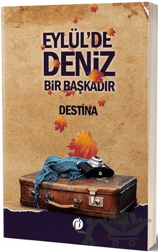 Eylül'de Deniz Bir Başkadır – Destina – Herdem Kitap kitap kapağı