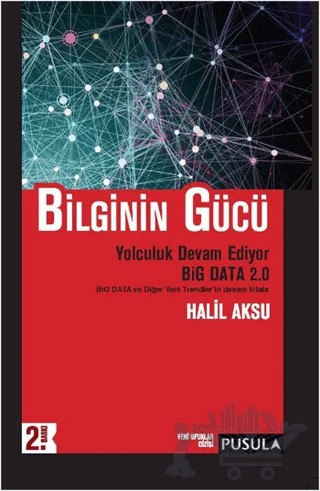 Bilginin Gücü – Halil Aksu – Pusula Yayıncılık kitap kapağı