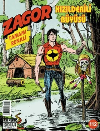 Yeni Zagor Sayı: 112 Kızılderili Büyüsü – Lal Kitap kitap kapağı