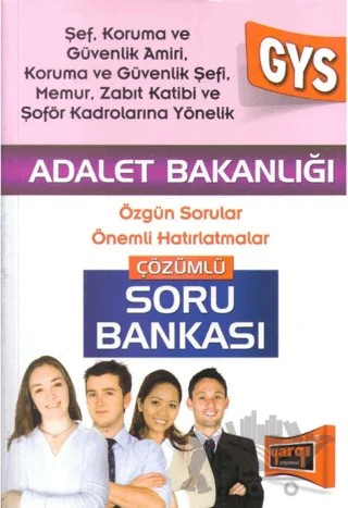 GYS Adalet Bakanlığı Şef, Koruma ve Güvenlik Amiri İçin Çözümlü Soru Bankası – Kolektif – Yargı Yayınevi kitap kapağı