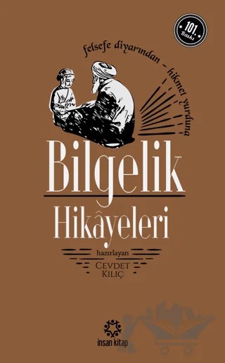 Bilgelik Hikayeleri – Cevdet Kılıç – İnsan Kitap kitap kapağı