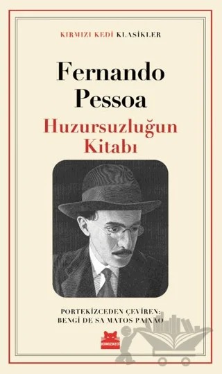 Huzursuzluğun Kitabı – Fernando Pessoa – Kırmızı Kedi Yayınevi kitap kapağı