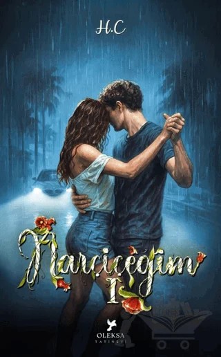Narçiçeğim - 1 – H.C – Oleksa Yayınevi kitap kapağı