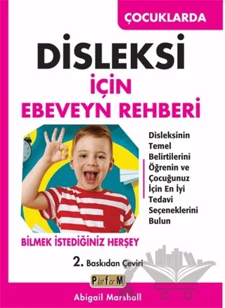 Çocuklarda Disleksi için Ebeveyn Rehberi – Abigail Marshall – Platform Yayınları kitap kapağı