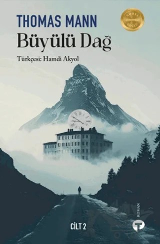 Büyülü Dağ - Cilt 2 – Thomas Mann – Turkuvaz Kitap kitap kapağı