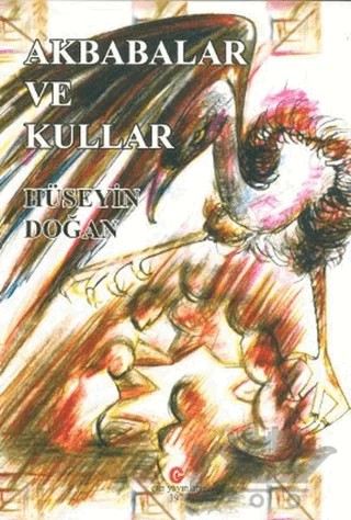 Akbabalar ve Kullar – Hüseyin Doğan – Can Yayınları (Ali Adil Atalay) kitap kapağı