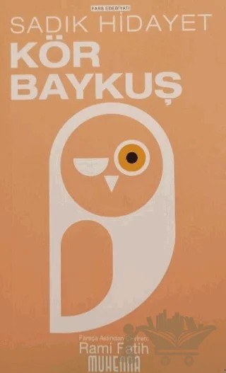 Kör Baykuş – Sâdık Hidâyet – Muhenna Yayınevi kitap kapağı