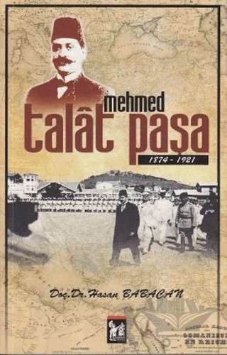 Mehmed Talat Paşa – Hasan Babacan – Altın Post Yayıncılık kitap kapağı