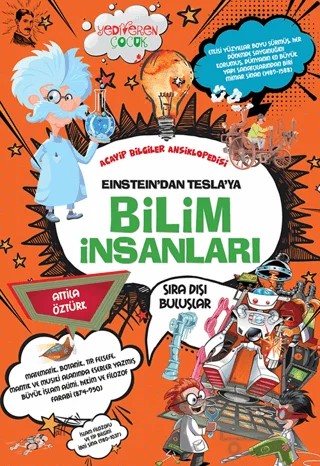 Einstein’dan Tesla’ya Bilim İnsanları – Atilla Öztürk – Yediveren Çocuk kitap kapağı