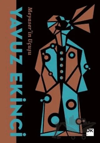 Meyaser’in Uçuşu – Yavuz Ekinci – Doğan Kitap kitap kapağı
