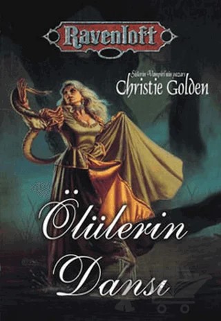 Ölülerin Dansı – Christie Golden – Ankira Yayıncılık kitap kapağı