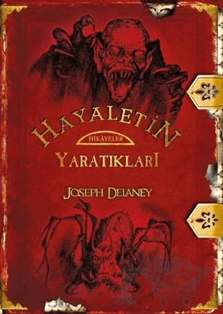 Hayaletin Yaratıkları – Joseph Delaney – Tudem Yayınları kitap kapağı