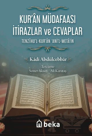 Kuran Müdafaası İtirazlar ve Cevaplar – Kadı Abdülcebbar – Beka Yayınları kitap kapağı