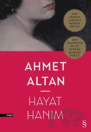 Hayat Hanım – Ahmet Altan – Everest Yayınları kitap kapağı