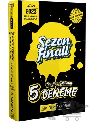 2023 KPSS Genel Yetenek Genel Kültür Sezon Finali Tamamı Çözümlü 5 Deneme – Kolektif – Pegem Akademi Yayıncılık kitap kapağı