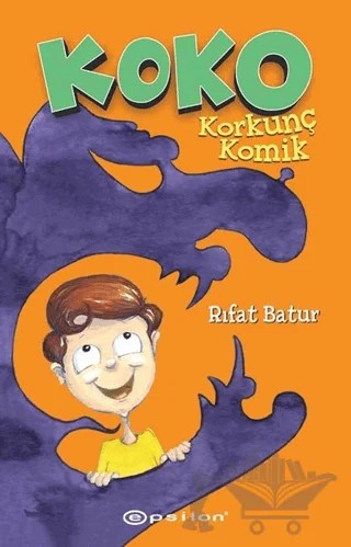 Koko - Korkunç Komik – Rıfat Batur – Epsilon Yayınevi kitap kapağı