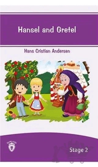 Hansel And Gretel İngilizce Hikayeler Stage 2 – Hans Chrıstıan Andersen – Dorlion Yayınları kitap kapağı
