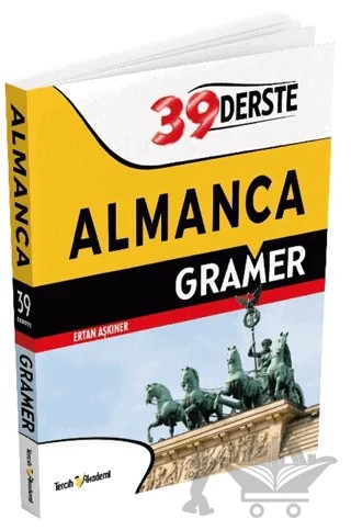 39 Derste Almanca Gramer – Ertan Aşkıner – Tercih Akademi Yayınları kitap kapağı