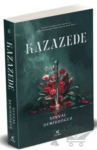 Kazazede – 2 – Şevval Demirdöğer – Pukka Yayınları kitap kapağı