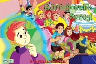 Görünmezlik Spreyi – Hasan Alp Karaosmanoğlu – Psikonet Yayınları kitap kapağı