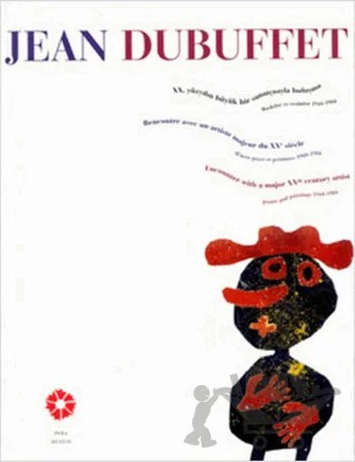 Jean Dubuffet – Jean Dubuffet – Pera Müzesi Yayınları kitap kapağı