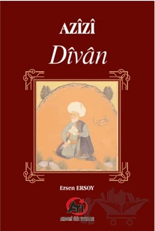 Azizi Divan – Ersen Ersoy – Akademi Titiz Yayınları kitap kapağı
