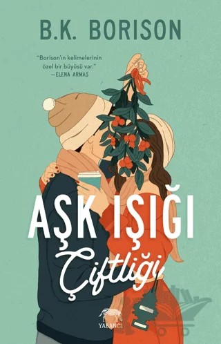Aşk Işığı Çiftliği – B. K. Borison – Yabancı Yayınları kitap kapağı