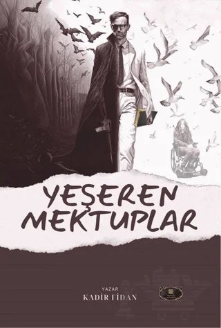 Yeşeren Mektuplar – Kadir Fidan – Dionysos Yayın Group kitap kapağı