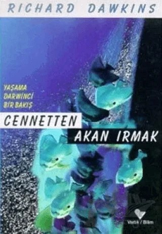 Cennetten Akan Irmak – Rıchard Dawkıns – Varlık Yayınları kitap kapağı