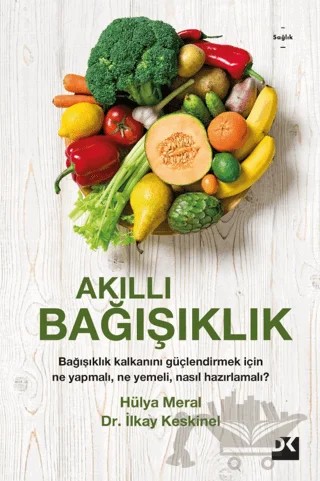 Akıllı Bağışıklık – Hülya Meral, İlkay Keskinel – Doğan Kitap kitap kapağı
