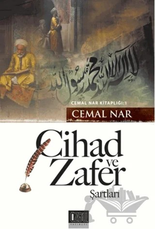 Cihad ve Zafer Şartları – Cemal Nar – Özgü Yayıncılık kitap kapağı